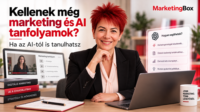 Kellenek még marketing és AI tanfolyamok?